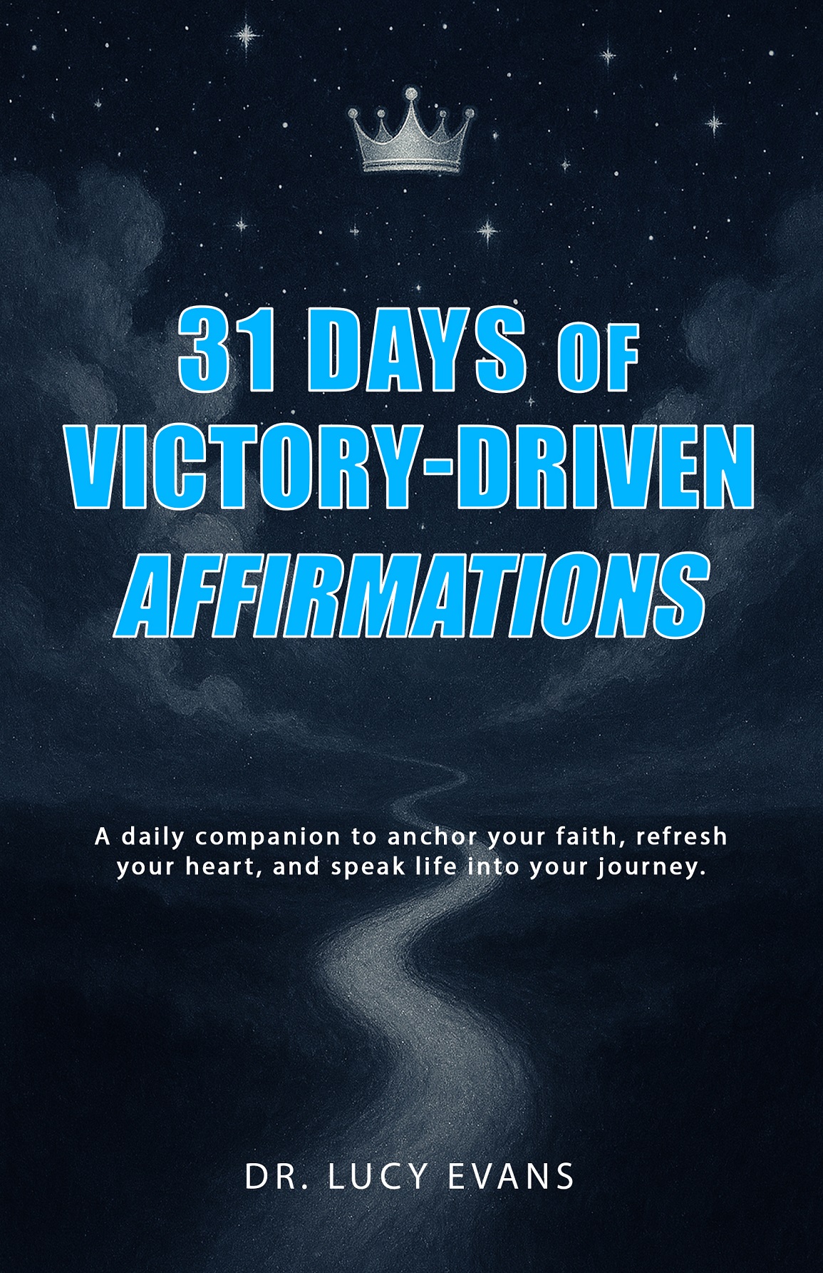 31 Days of Victory-Driven Affirmations - Image 2