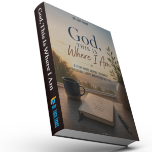 God, This Is Where I Am - Journal