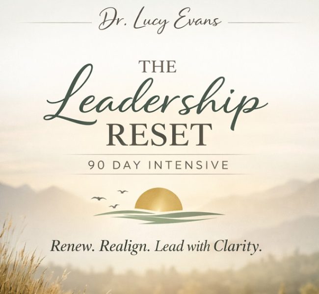 The Leadership Reset 90 Day Intensive